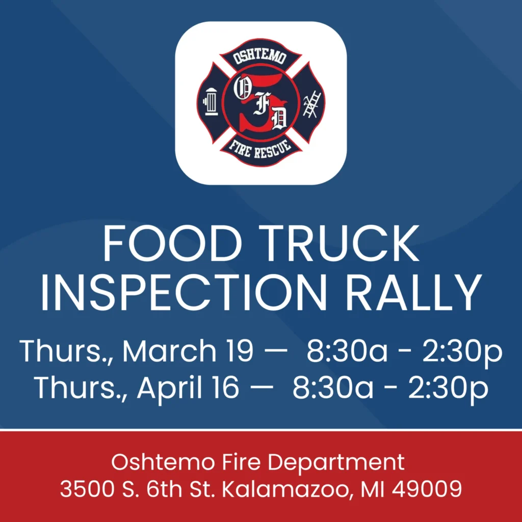 Food truck inspection rally flyer for Oshtemo Fire Department with March and April dates