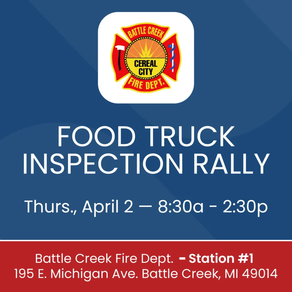 Food truck inspection rally flyer for Battle Creek Fire Department Station #1 on April 2